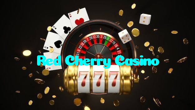 Red Cherry Casino
